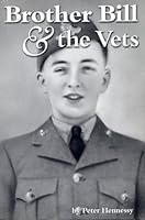 Brother Bill & the Vets 0968928900 Book Cover