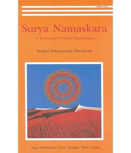 Surya Namaskara: A Technique of Solar Vitalization