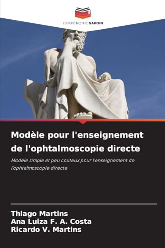 Modèle pour l'enseignement de l'ophtalmoscopie directe