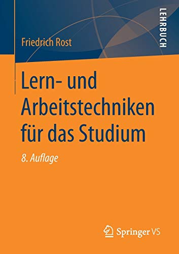 Lern- und Arbeitstechniken für das Studium Lern- und Arbeitstechniken für das Studium