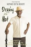 Stepping off the Mat: 2nd Edition