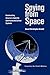 Spying from Space: Constructing America's Satellite Command and Control Systems (Centennial of Flight Series) (Volume 12)