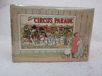 Evelyn Malone Curro THE GREAT CIRCUS PARADE 1963 Holt, Rinehart & Winston, NY