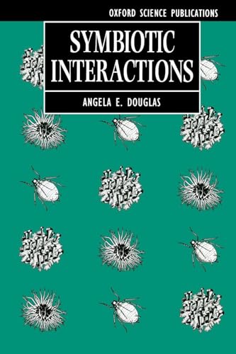 Symbiotic Interactions (Oxford Science Publications)