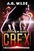 Crex: A Sci-fi Alien Abduction Romance (Captured by Aliens Book 2) (English Edition)