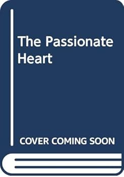 Paperback The Passionate Heart Book