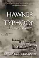 洋書 The Hawker Typhoon Including the Hawker From Interceptor to Aero Legend – 16 Facts About the Hawker