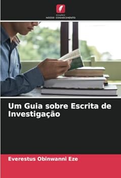 Paperback Um Guia sobre Escrita de Investigação [Portuguese] Book