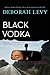 Black Vodka: Ten Stories