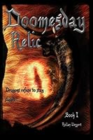 Doomesday Relic : Book I 1712748424 Book Cover