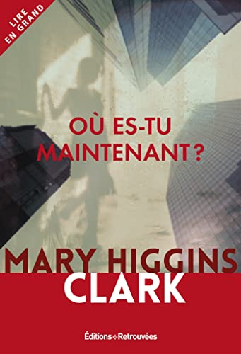 Où es-tu maintenant ? [French] 2365592260 Book Cover