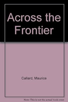 Hardcover Across the Frontier Book