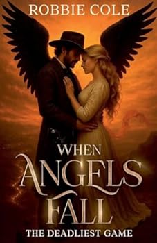 Paperback When Angels Fall: The Deadliest Game Book