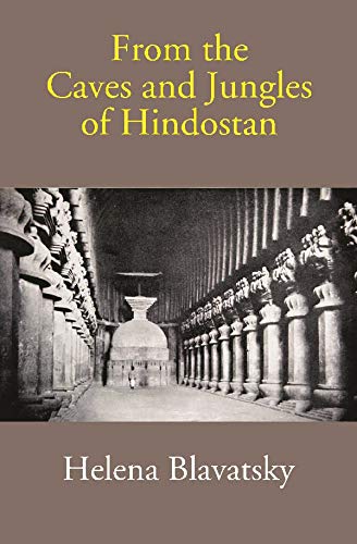From the Caves and Jungles of Hindostan