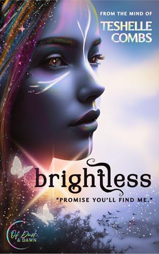 Brightless (Of Dusk And Dawn Book 7)