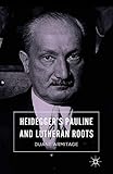 Heidegger’s Pauline and Lutheran Roots