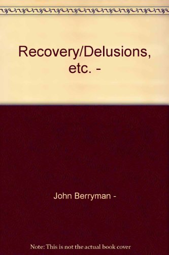 Recovery/Delusions, etc. - B000P27SNA Book Cover