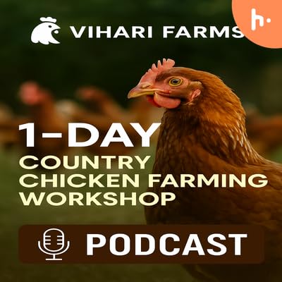 Vihari Farms Country Chicken Farming Workshop