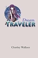 Dream Traveller 1508870985 Book Cover