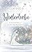 Winterliebe - Ein Anwalt zum Heiraten? (Irish Winter Dreams, Band 2)