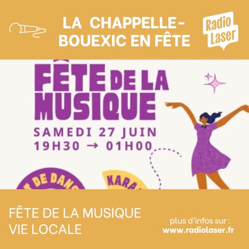 Quel programme pour la f&ecirc;te de la musique &agrave; la Chapelle-Bou&euml;xic ?