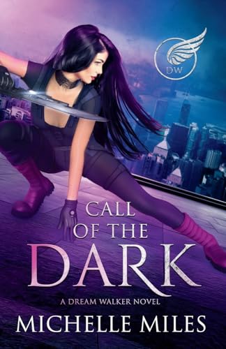 Call of the Dark: A Dream Walker Novel