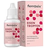 Eisen Tropfen – Hochdosiertes Eisenbisglycinat – Ohne Konservierungsstoffe – Flüssiges Eisen, gut verträglich – Vegan – 30 ml – Ferrosix