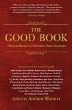  The Good Book: Writers Reflect on Favorite Bible Passages