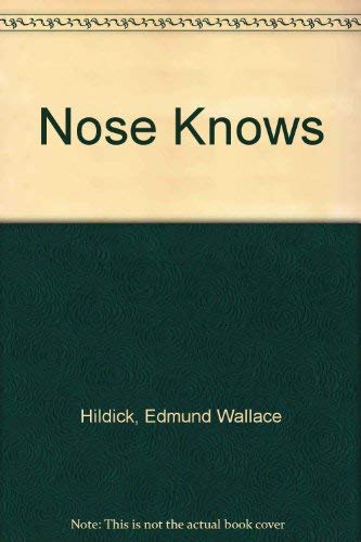 Nose Knows 0448170531 Book Cover