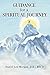 Guidance for a Spiritual Journey