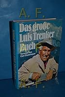 Das grosse Luis Trenker Buch 3570023036 Book Cover