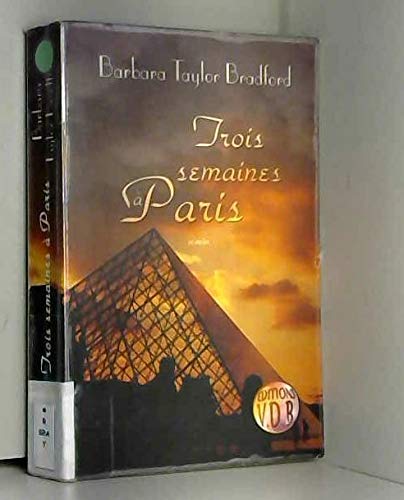 Trois semaines à Paris [French] 2846941467 Book Cover