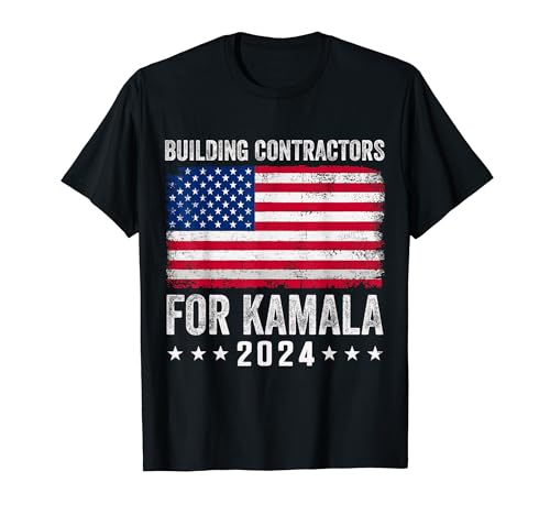 Contratistas de edificios para Kamala 2024 Camiseta