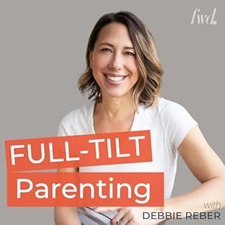 Page de couverture de Full-Tilt Parenting: Strategies, Insights, and Connection for Parents Raising Neurodivergent Children