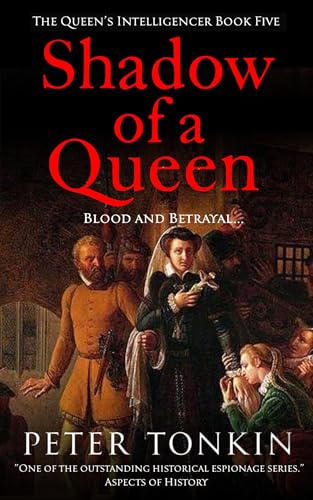 Shadow of a Queen (The Queen's Intelligencer Book 5)