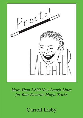Presto Laughter Magic Tricks anthologie humour pour grand spectacle