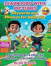 Important Characters of Ebook Summary Learn Igbo with Pictures: Key Words and Phrases for Daily Life (Learn Igbo Series) Detailed Review Kindle & Audio Preview Must Read