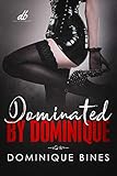 Dominated By Dominique