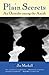 Plain Secrets: An Outsider among the Amish