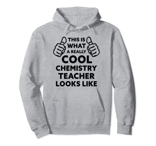 Funny Chemistry Science Teacher School Teaching Men Women Sudadera con Capucha