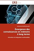 A0/00mergence Des Connaissances En Ma(c)Moire a Long Terme 6131501033 Book Cover