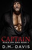 CAPTAIN: Black Ops MMA Book Three