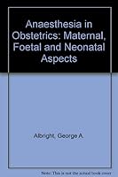 Anaesthesia in Obstetrics 0201001543 Book Cover