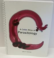A Color Atlas of Parasitology 0966580753 Book Cover