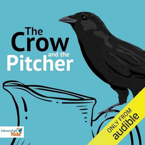 Page de couverture de The Crow and the Pitcher