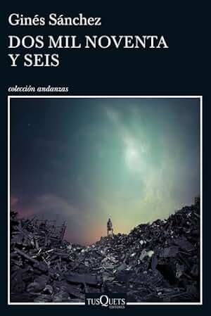 Dos mil noventa y seis: 11 (Andanzas)