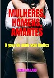  Mulheres, Homens, Amantes (Portuguese Edition)