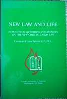 New Law and Life: 60 Practical Questions and Answers on the New Code of Canon Law 094361628X Book Cover