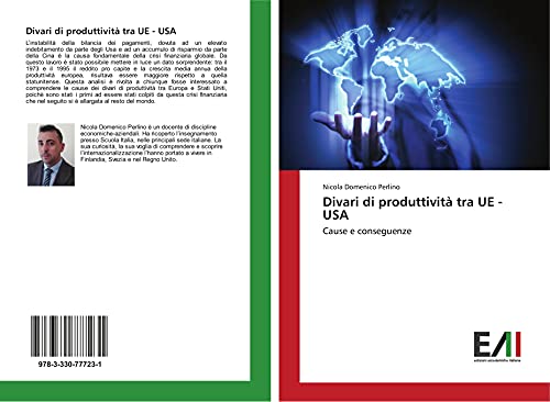 Preisvergleich Produktbild Divari di produttività tra UE - USA: Cause e conseguenze
