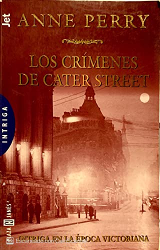 Crimenes de Cater Street, Los (Spanish Edition) [Spanish] 8401476720 Book Cover